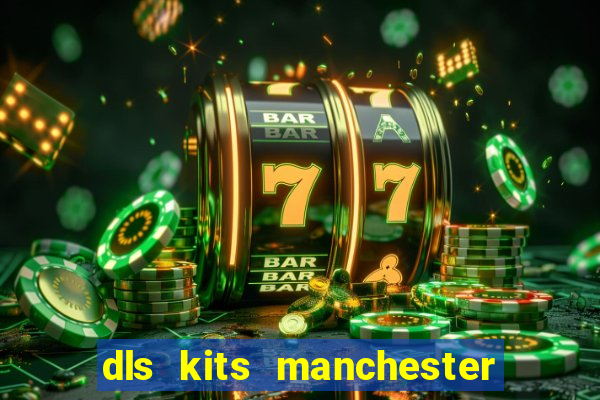 dls kits manchester city 2023